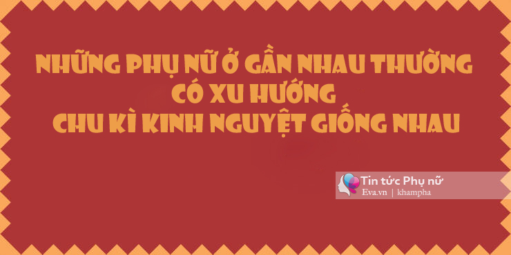 Dù là phụ nữ nhưng có những điều về kinh nguyệt chính bạn cũng không ngờ - 7