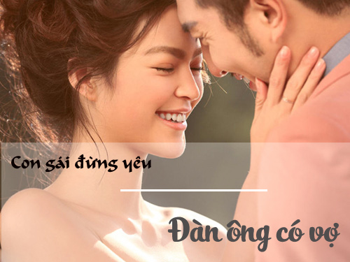 Dành cho những người trót yêu đàn ông có vợ… - 3