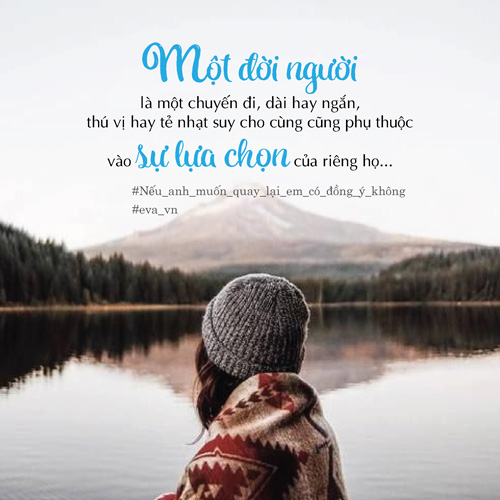 Nếu anh muốn quay lại, em có đồng ý không? - 6