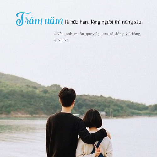 Nếu anh muốn quay lại, em có đồng ý không? - 3