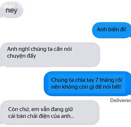 Cười đau bụng với loạt tin nhắn của tình cũ “phũ” đừng hỏi! - 7