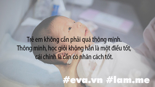 4 bài học nuôi dạy con nhiều mẹ Việt đọc nhất 2016, ai chưa biết khó nuôi con giỏi - 5