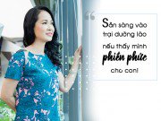 Giải trí - "Mẹ chồng khó tính" Lan Hương: "Tôi không sợ các con gửi mình vào viện dưỡng lão"