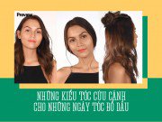 Làm đẹp - "Mèo lười" chưa kịp gội đầu, hãy thử ngay những kiểu tóc này!