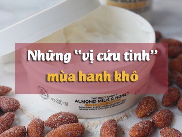 Top 5 sản phẩm dưỡng thể giúp con gái nói không với nứt nẻ, bong tróc mùa đông này