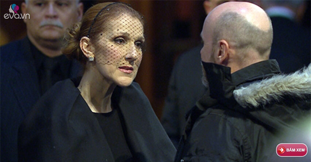 Celine Dion nức nở trong đám tang chồng