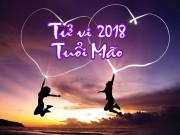 Eva tám - Tử vi 2018: Tuổi Mão gặp nhiều may mắn về cả tài chính và tình cảm