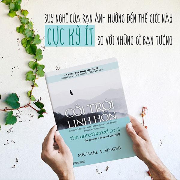 Nếu còn thắc mắc Tôi là ai trong cuộc đời này?, hãy tìm cách amp;#34;Cởi trói linh hồnamp;#34; - 2