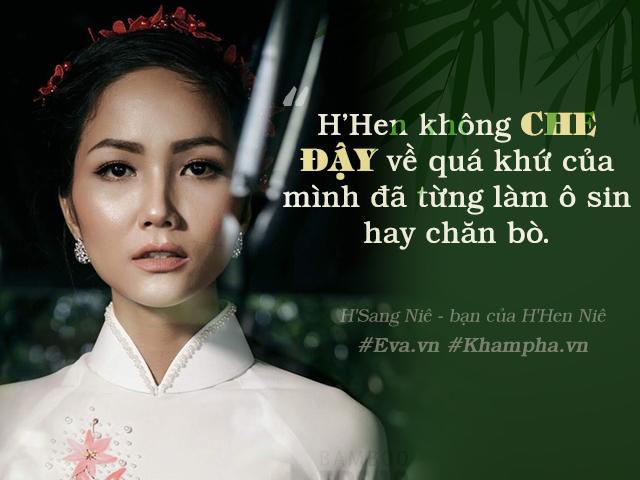 Người bạn thuở chăn bò, ở trọ cùng Hoa hậu Hamp;#39;Hen Niê: amp;#34;Cô ấy không che đậy quá khứamp;#34; - 4