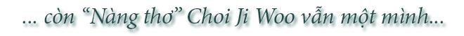 Hồi đáp Bản Tình Ca Mùa Đông: Nấc thang hạnh phúc nào cho amp;#34;Nữ hoàng phim biamp;#34; Choi Ji Woo - 4