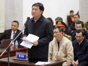 Tin tức - Ông Đinh La Thăng nói gì trong lời cuối cùng tại tòa?