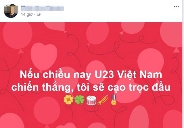 Dở khóc dở cười với lời amp;#34;nói là làmamp;#34; mừng U23 Việt Nam: Cạo đầu, khỏa thân, đập ti vi - 1