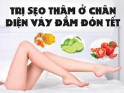 Làm đẹp - Cách trị sẹo thâm ở chân bằng nguyên liệu từ thiên nhiên!