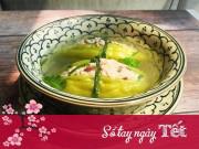 Bếp Eva - Canh khổ qua nhồi thịt vừa thơm ngon, thanh mát lại lấy may cho ngày Tết