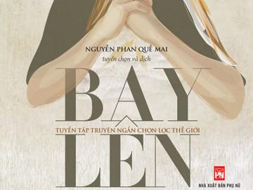 Dù ở nơi đâu trên thế giới, hãy cứ để yêu thương và hy vọng rạng rỡ Bay lên