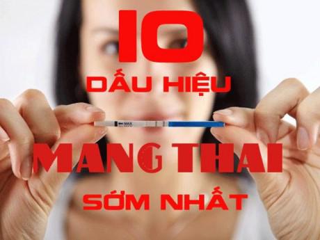 10 dấu hiệu mang thai sớm nhất chị em nhất định phải "nằm lòng"