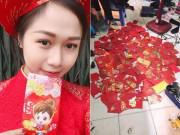 Cô gái 10 năm bê tráp cưới, nhận gần 500 phong bao lì xì