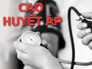 Sức khỏe - Người cao huyết áp muốn sống lâu cần nắm rõ những kiến thức này