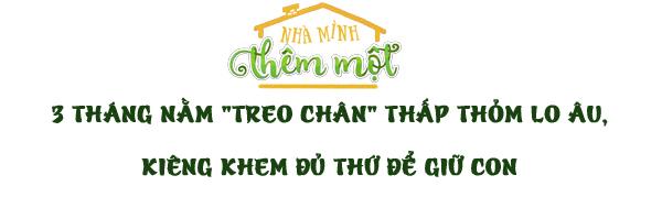Mẹ Hà Thành 2 lần mang thai đều phải khâu cổ tử cung, nằm amp;#34;treo chânamp;#34; để giữ con - 4