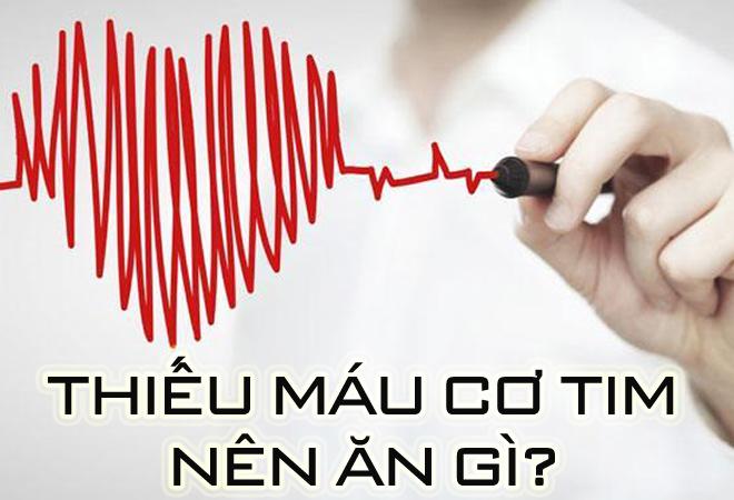 Thiếu máu cơ tim nên ăn gì để bệnh nhanh thuyên giảm? - 1