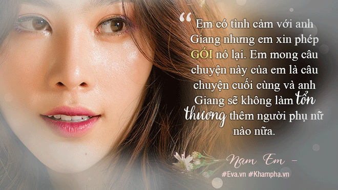 Chuyện tình Nam Em - Trường Giang: Tình yêu không có lỗi, lỗi ở việc gây tổn thương nhau? - 5