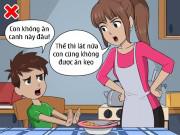 Nuôi con - Chỉ cần đổi cách “ra lệnh”, mẹ nói gì, con bướng bỉnh cũng nghe răm rắp