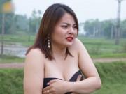 Giải trí - Hài Tết lố lăng: Chân dài bị xé áo, hot girl mặc nội y khoe vòng 1 "ngồn ngộn"