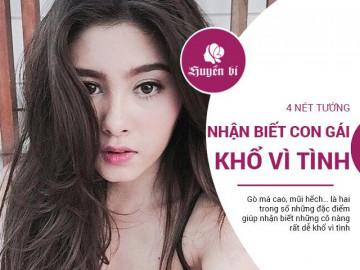 Con gái tướng khổ vì tình, chỉ cần nhìn những điểm này là nhận ra luôn