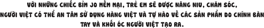 Khát vọng về công nghệ bỉm sạch cho trẻ em Việt - 26