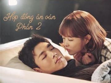 Hợp đồng ân oán (Phần 2)