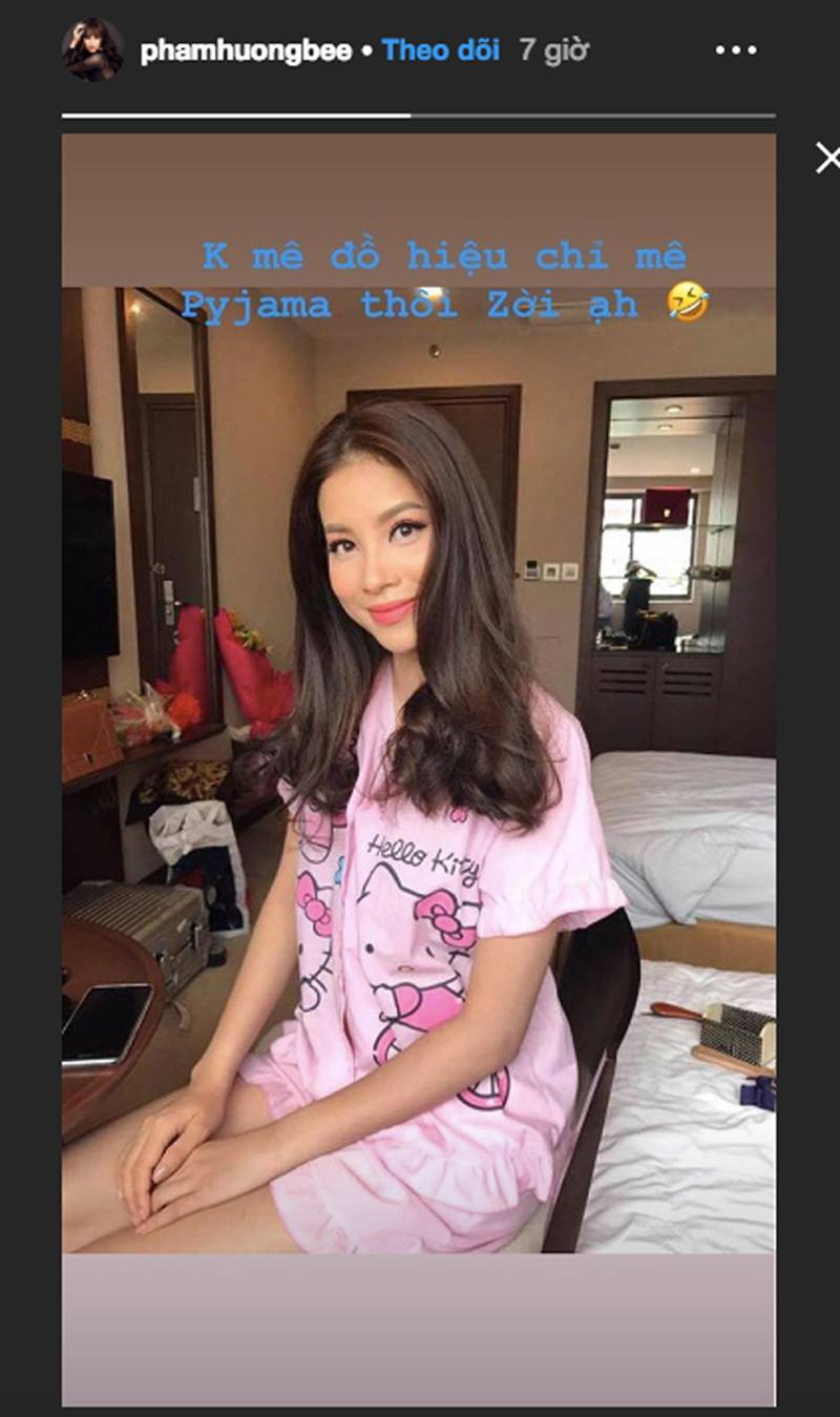 Mới đây, Hoa hậu Phạm Hương bất ngờ tuyên bố cô không cần hàng hiệu mà chỉ thích đồ pijama khiến chị em phát sốt, vì không ngờ mỹ nhân hàng đầu Vbiz có cùng sở thích với họ. 
