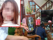 Tin tức - Những điểm “mờ” trong vụ nữ sinh đi giao gà bị giết cần được làm rõ