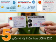 Tin tức - 5 loại giấy tờ tùy thân quan trọng sẽ thay đổi từ năm 2020