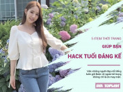 Thời trang - 5 items cực chất giúp bạn trẻ ra đến chục tuổi có thể mua ở bất cứ shop nào