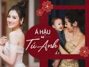 Làm mẹ - Á hậu Tú Anh kể Tết đầu tiên làm mẹ loay hoay với bữa cơm “người trước, người sau”