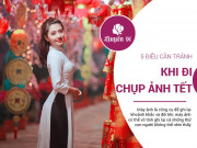 Eva tám - Đi chụp ảnh Tết, phải nhớ kỹ không bấm hình trong 5 trường hợp cấm kỵ này