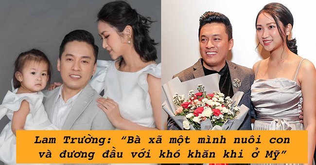 Lam Trường: “Bà xã một mình nuôi con và đương đầu với khó khăn khi ở Mỹ” - 1