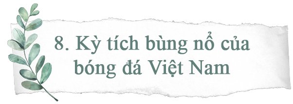 Nhìn lại dấu ấn Đời sống Xã hội nổi bật sau 10 năm: Sống lại từng khoảnh khắc! - 22