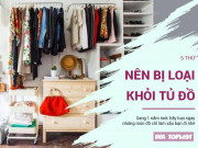 Thời trang - Dọn lại tủ đồ sau Tết: 5 món đồ này đừng tiếc mà hãy vứt ngay ra khỏi nhà