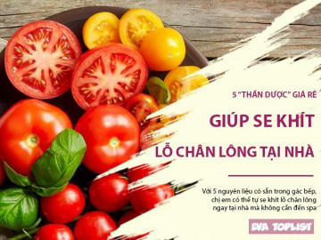 Bỏ túi 5 cách se khít lỗ chân lông tự nhiên ngay tại nhà, cho ngày Valentine mật ngọt