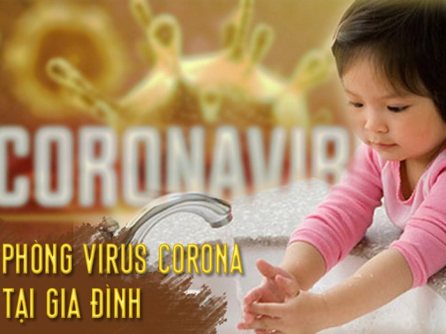 Cách phòng virus corona tại nhà cần phải nhớ khi hàng loạt học sinh được nghỉ học