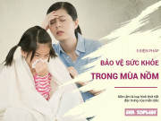 Sức khỏe - 5 điều cần làm để bảo vệ sức khoẻ trong tiết trời nồm ẩm