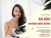 Clip Eva - Bà bầu cũng phải đẹp nhưng riêng 5 loại mỹ phẩm này thì nên tránh xa