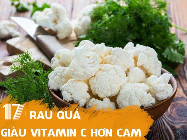 17 loại rau quả nhiều vitamin C hơn cam, chanh gấp 5 lần nhưng ít ai để ý