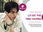 Clip Eva - 5 cung Hoàng đạo là cao thủ trong tình trường, khiến các nàng ngây ngất