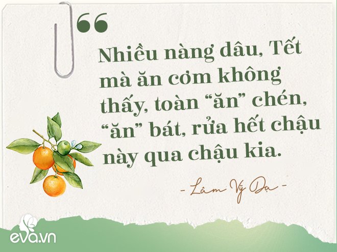 Lâm Vỹ Dạ: amp;#34;Các ông chồng nên san sẻ gánh nặng cho phụ nữ vào những ngày lễ Tếtamp;#34; - 7