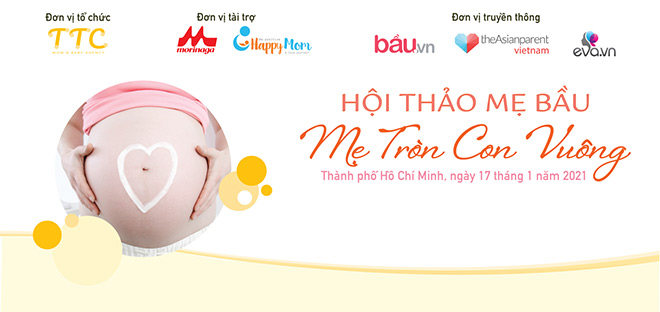 Chuyên gia chia sẻ kiến thức cho mẹ bầu có có một thai kỳ khỏe mạnh, mẹ tròn, con vuông - 1