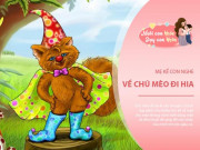 Làm mẹ - Truyện cổ tích: Chú mèo đi hia
