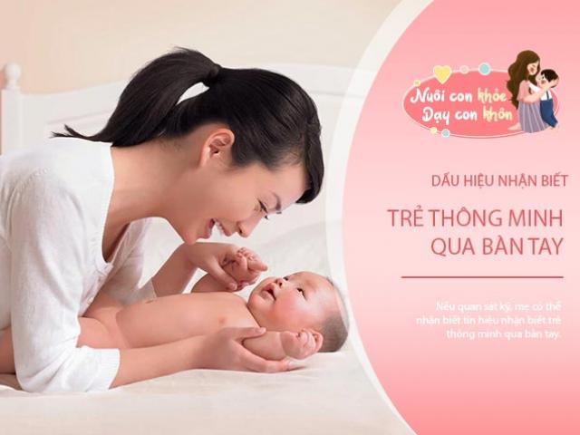 Mẹ muốn biết trẻ sơ sinh thông minh hay không, nhìn bàn tay là đoán được ngay