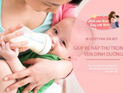 Làm mẹ - Chi tiết cách pha sữa chuẩn giúp bé hấp thụ trọn vẹn chất dinh dưỡng